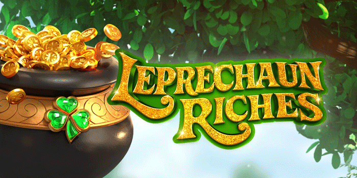 Trik Setting Bet Slot Leprechaun Riches Agar Lebih Stabil